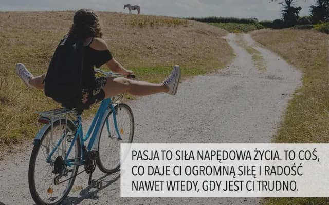 Jak odkryć w sobie pasję i znaleźć radość w codziennym życiu Jak odkryć w sobie pasję i znaleźć radość w codziennym życiu